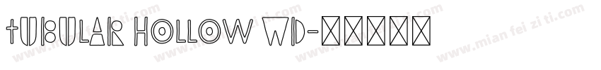 Tubular Hollow Wd字体转换